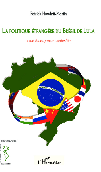 Picture of La politique étrangère du Brésil de Lula