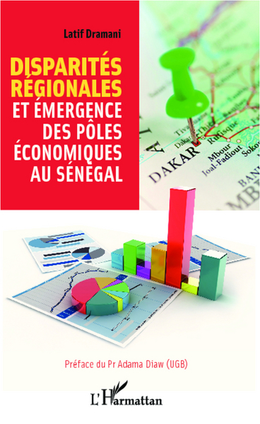 Picture of Disparités régionales et émergence des pôles économiques au Sénégal