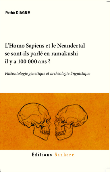 Picture of L'Homo Sapiens et le Neandertal se sont-ils parlé en ramakushi il y a 100000 ans ?