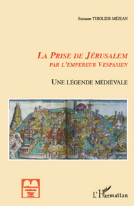 Image de La prise de Jérusalem par l'empereur Vespasien