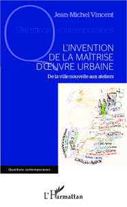Image de L'invention de la maîtrise d'oeuvre urbaine