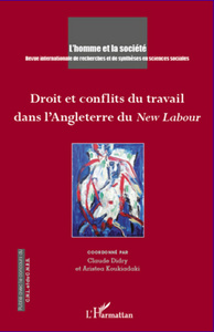 Picture of Droit et conflits du travail dans l'Angleterre du <em>New Labour</em>
