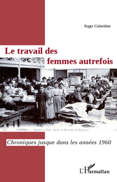 Picture of Le travail des femmes autrefois