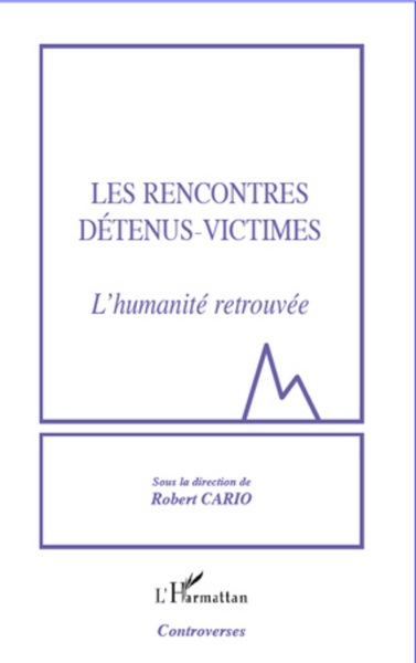 Image de Les rencontres détenus-victimes