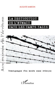 Image de Destruction de l'humain dans les camps nazis