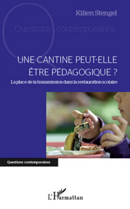 Image de Une cantine peut-elle être pédagogique ?