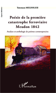 Picture of Poésie de la première catastrophe ferroviaire