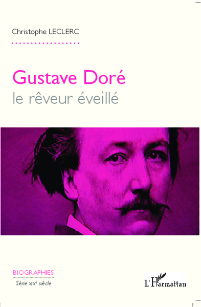 Image de Gustave Doré, le rêveur éveillé