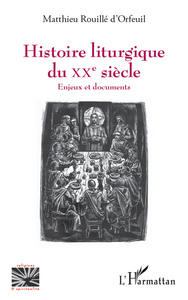 Picture of Histoire liturgique du XXe siècle