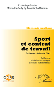 Image de Sport et contrat de travail. En l'honneur de Lamine Diack