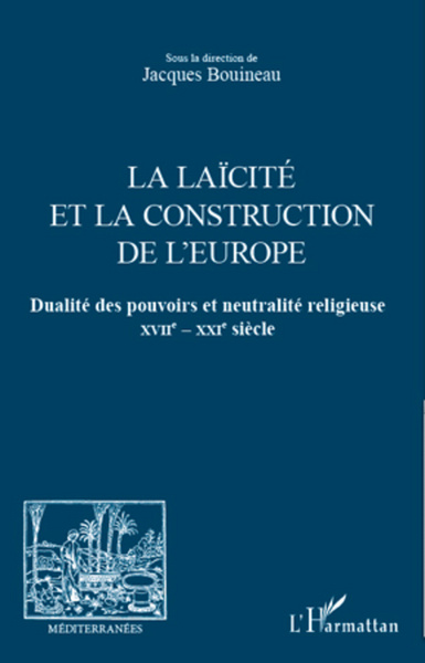 Image de La laïcité et la construction de l'Europe