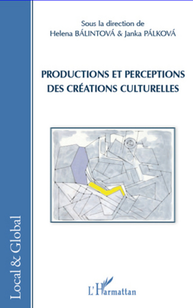 Picture of Productions et perceptions des créations culturelles