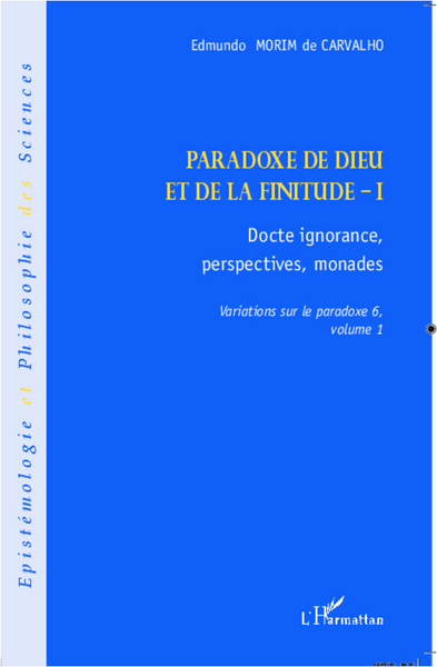 Picture of Paradoxe de Dieu et de la finitude (Volume 1)