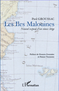 Image de Les Iles Malouines, nouvel exposé d'un vieux litige