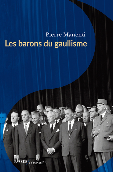 Picture of Les barons du gaullisme