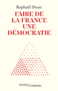 Picture of Faire de la France une démocratie