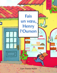 Picture of Fais un voeu, Henry l'Ourson