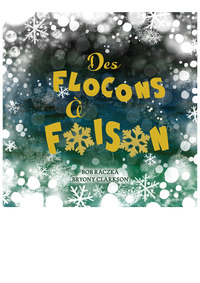 Image de Des flocons à foison
