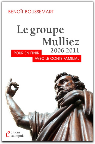 Image de Le groupe Mulliez - 2006-2011. Pour en finir avec le conte familial