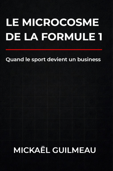 Image de LE MICROCOSME DE LA FORMULE 1