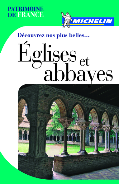 Image de DECOUVREZ NOS PLUS BELLES EGLISES ET ABBAYES