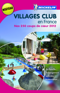 Image de VILLAGES CLUB EN FRANCE NOS 250 COUPS DE COEUR