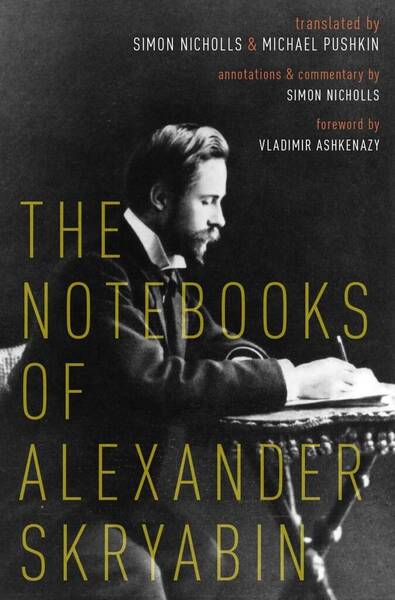 Image de SIMON NICHOLLS : THE NOTEBOOKS OF ALEXANDER SKRYABIN
