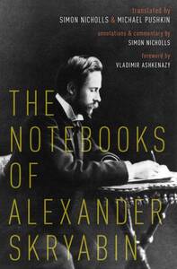 Image de SIMON NICHOLLS : THE NOTEBOOKS OF ALEXANDER SKRYABIN