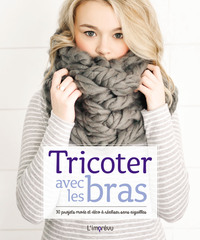 Picture of TRICOTER AVEC LES BRAS