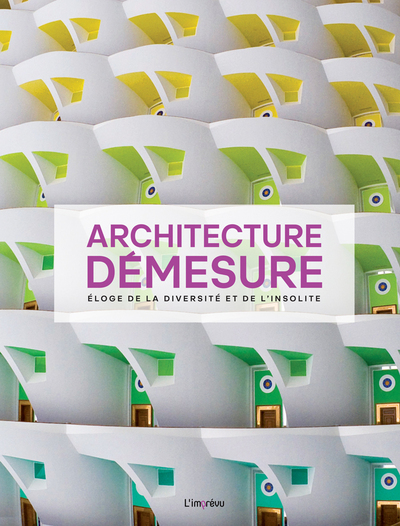 Image de Architecture démesure