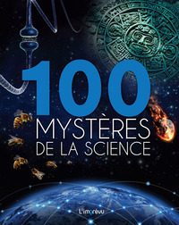 Image de 100 MYSTERES DE LA SCIENCE