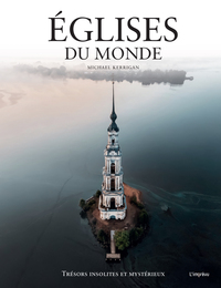 Image de Eglises du monde. Trésors insolites et mystérieux