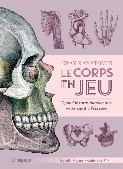 Image de Gray's Anatomie - Le corps en jeu