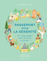 Picture of Passeport pour la sérénité. Un voyage paisible autour du monde en 35 mots