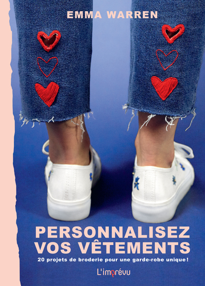 Picture of Personnalisez vos vêtements. Ž20 projets de broderie pour rendre votre garde-robe unique.