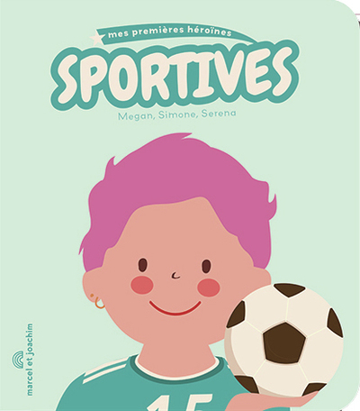 Image de Mes premières héroïnes sportives