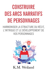 Image de Construire des arcs narratifs de personnages