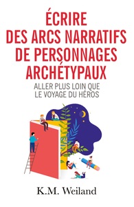 Picture of Écrire des arcs narratifs de personnages archétypaux