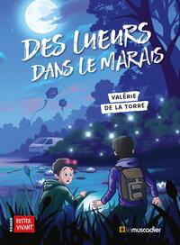 Image de Des lueurs dans le marais
