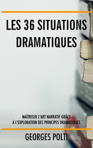Image de Les 36 situations dramatiques