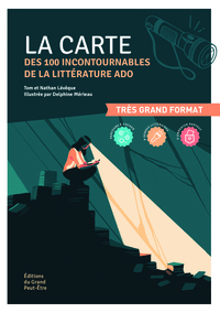 Image de La Carte des 100 incontournables de la littérature ado