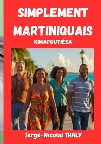 Picture of SIMPLEMENT MARTINIQUAIS - Kimafoutiésa
