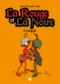 Image de La Rouge et La Noire • L'intégrale