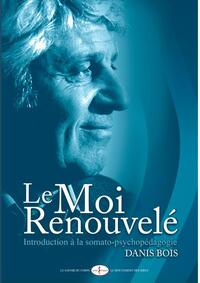 Image de Le Moi Renouvelé