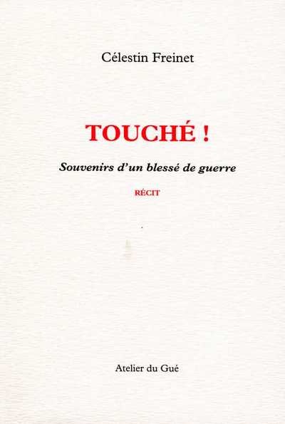 Picture of Touche ! Souvenirs D'Un Blesse De Guerre