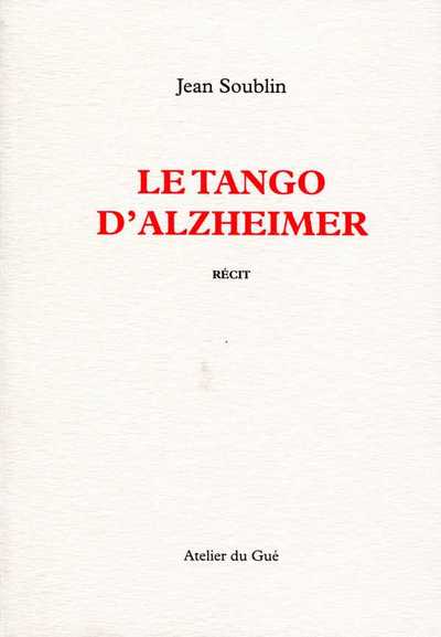Image de Le Tango D'Alzheimer