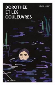 Image de DOROTHEE ET LES COULEUVRES