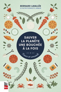 Picture of Sauver la planète une bouchée de fois - trucs et conseils
