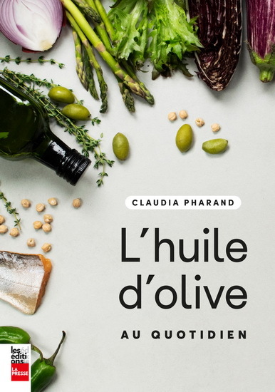Picture of L'HUILE D'OLIVE AU QUOTIDIEN