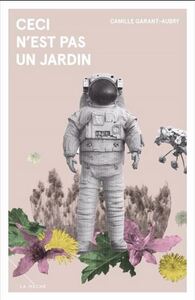 Image de CECI N'EST PAS UN JARDIN
